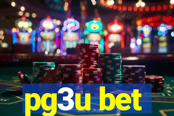 pg3u bet